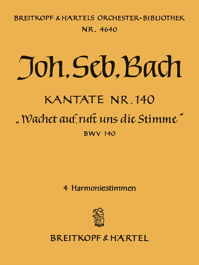 Kantate 140 Wachet auf, ruft uns die Stimme